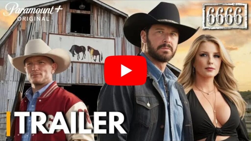 Yellowstone First Sequel ‘6666’ Trailer Revealed — Inside the Legendary Four Sixes Ranch