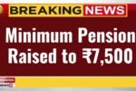 Minimum Pension Raised to ₹7,500, Benefits Millions EPFO Pension Hike 2026